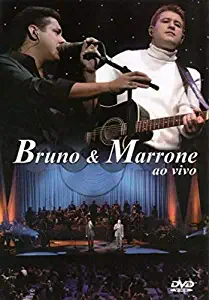 Bruno & Marrone: Ao Vivo