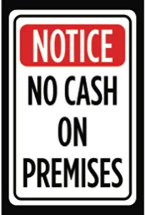 Notice No Cash On Premises Print Red Black White Print Caution Notice Office Business Sign - Aluminum Metal